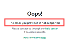 ChatGPT无法注册的错误提示：The email you provided is not supported